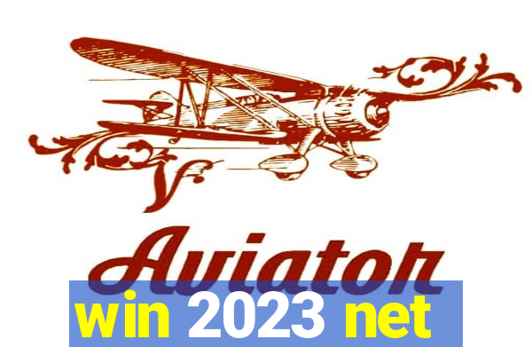 win 2023 net